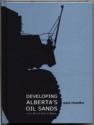 cover image of Developing Alberta's Oil Sands